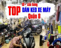 [TOP] 10+ tiệm dán decal xe máy tại quận 8 uy tín, chất lượng 2023 