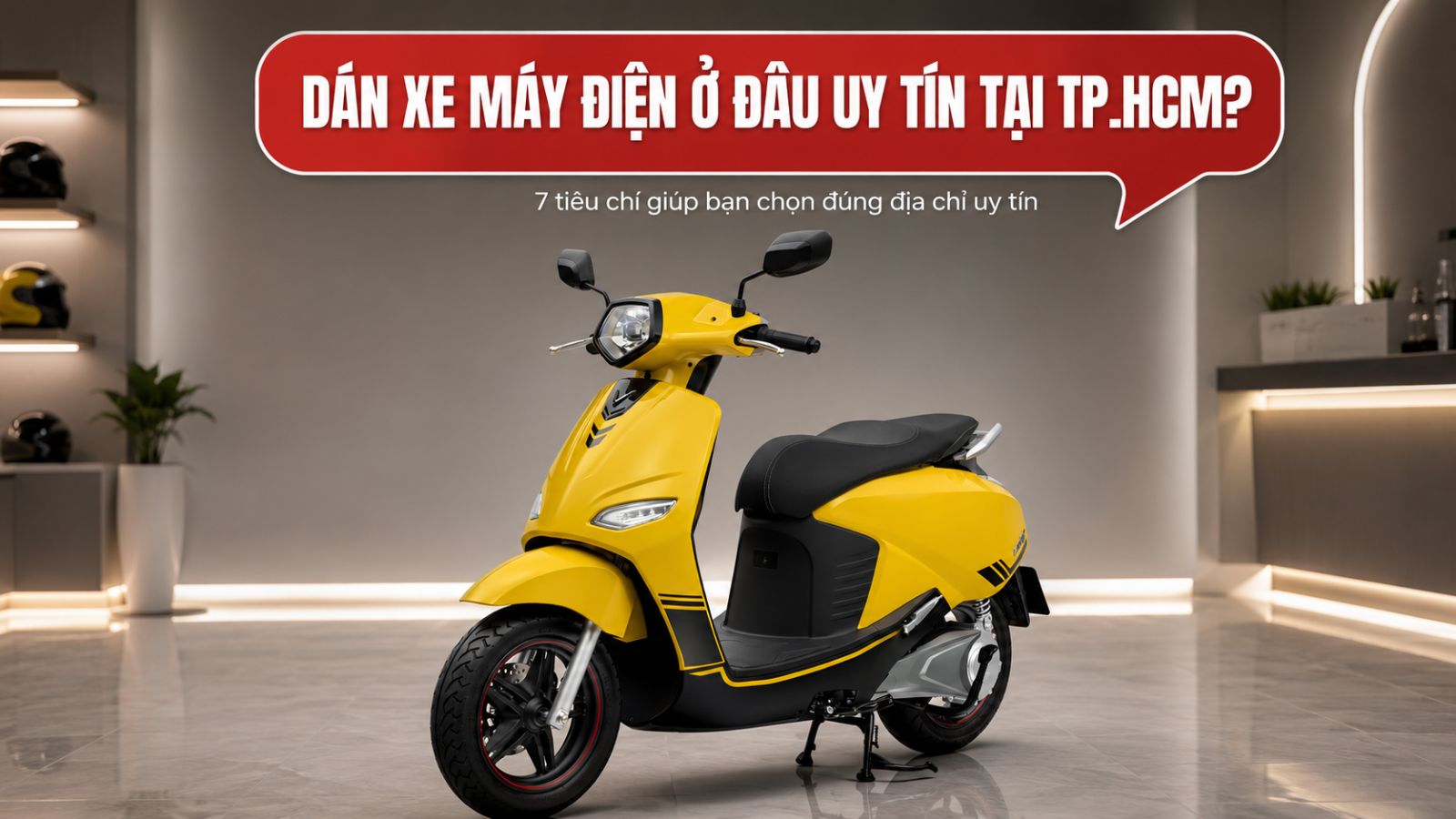 Dán xe máy điện ở đâu uy tín tại TP.HCM