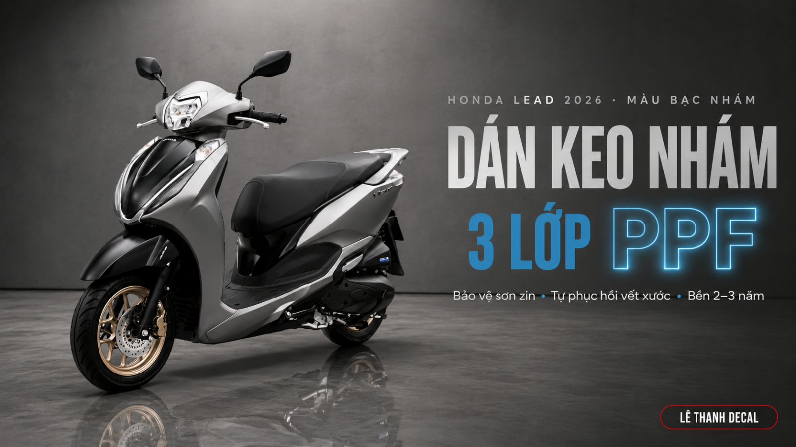 Dán keo nhám 3 lớp PPF Honda LEAD màu bạc nhám