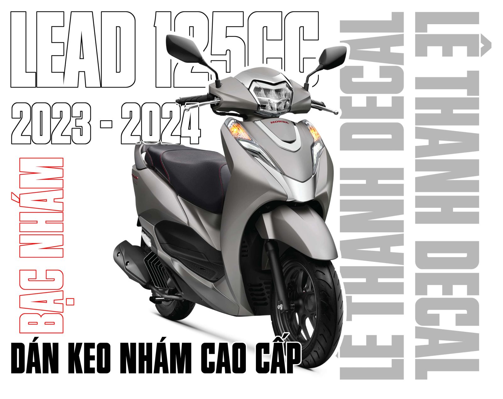 Dán keo nhám cao cấp cho Lead 2023 - 2024 bạc xám nhám