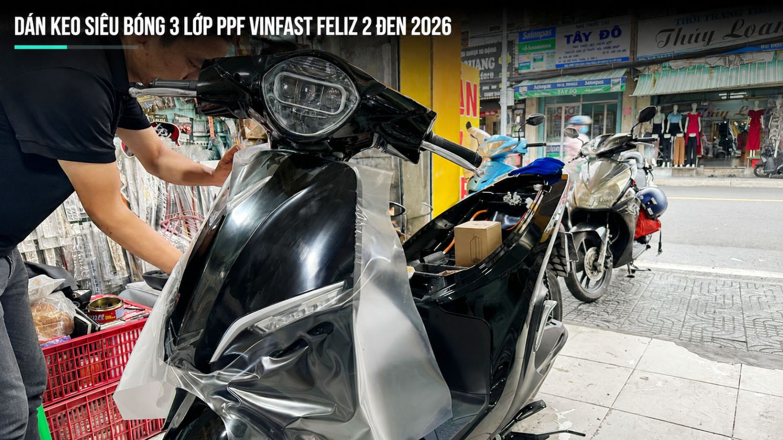 Dán keo siêu bóng 3 lớp PPF xe máy điện VinFast Feliz 2 đen 2026