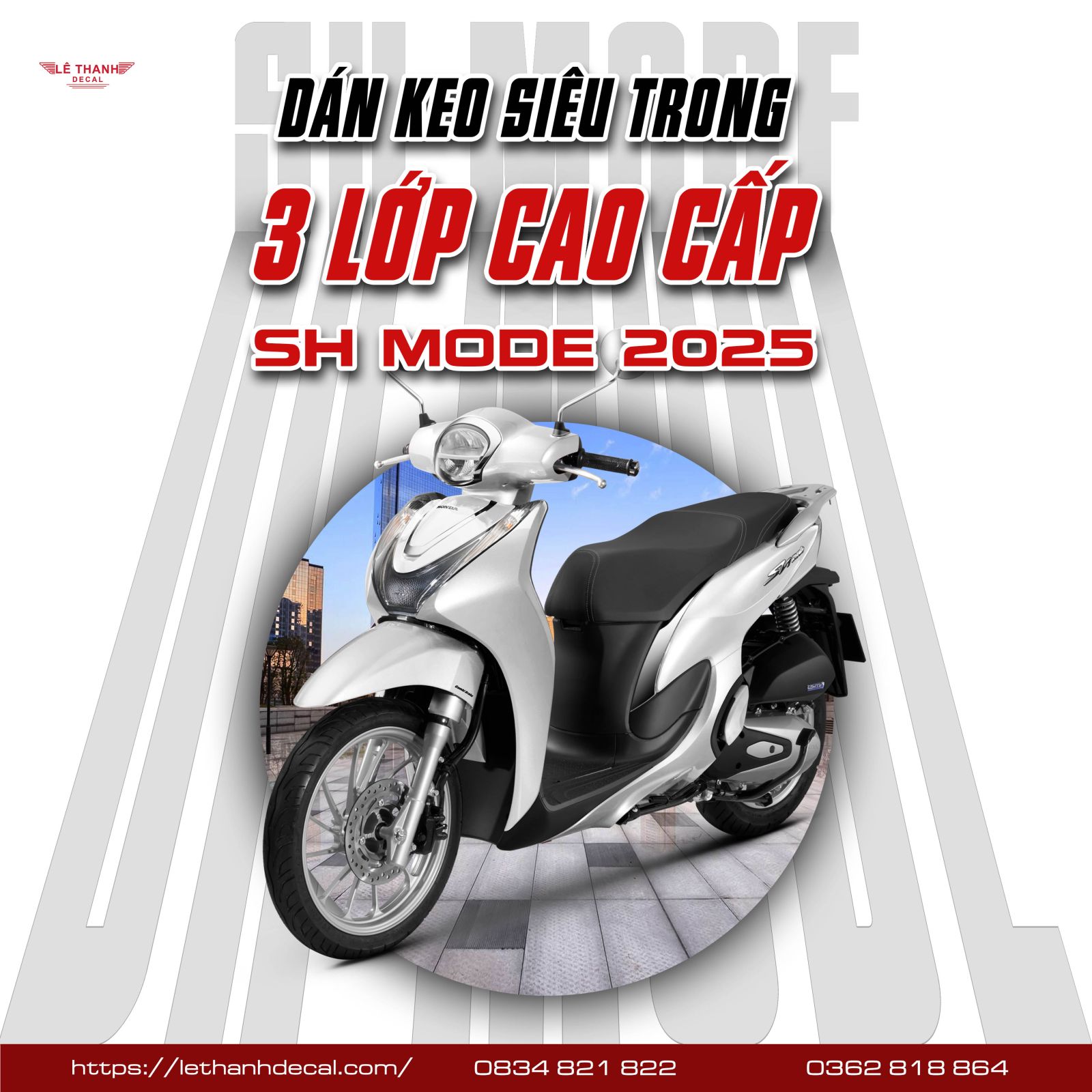 Dán keo siêu trong 3 lớp SH Mode trắng 2025