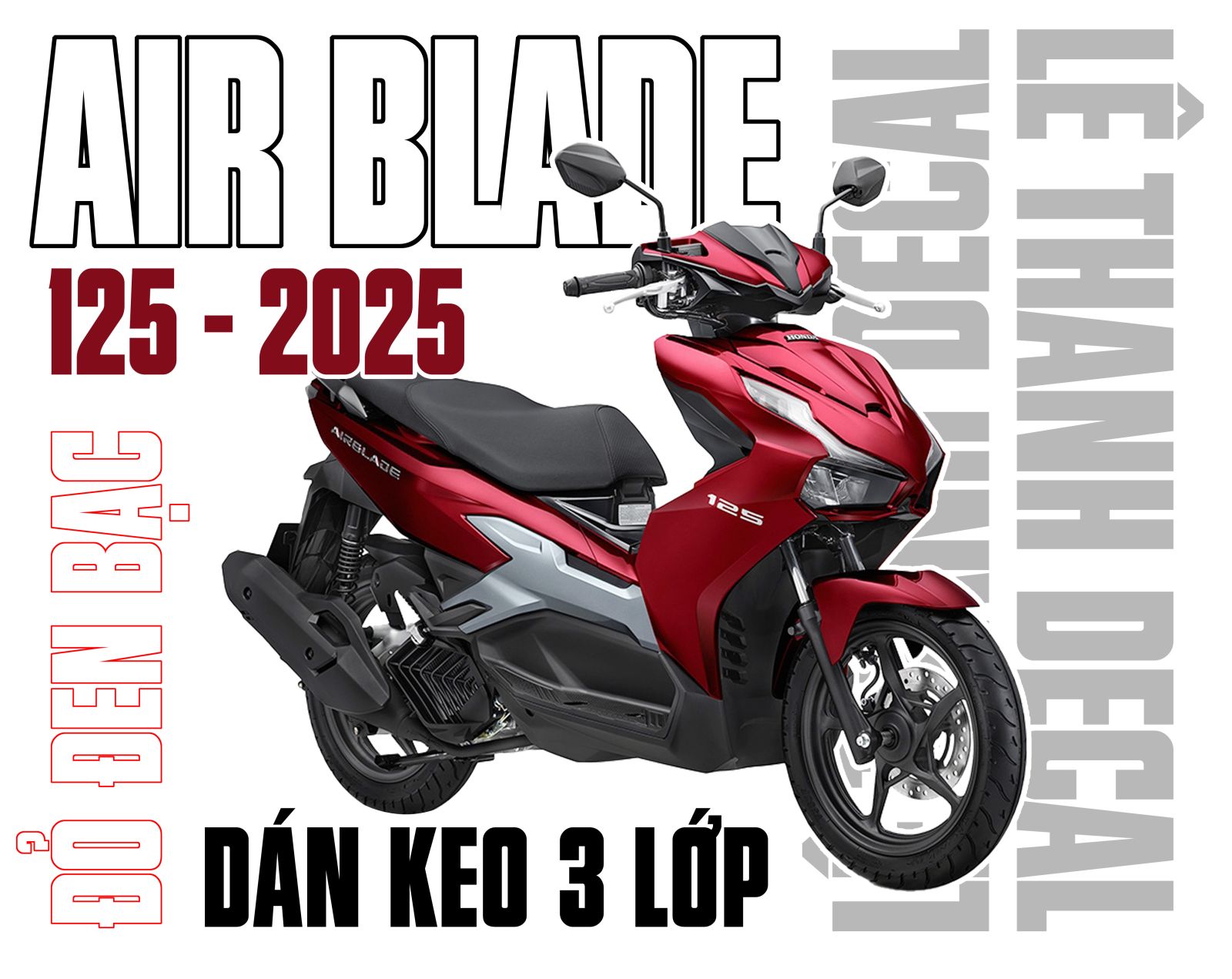 Dán keo trong 3 lớp AirBlade 125 đỏ đen bạc 2025