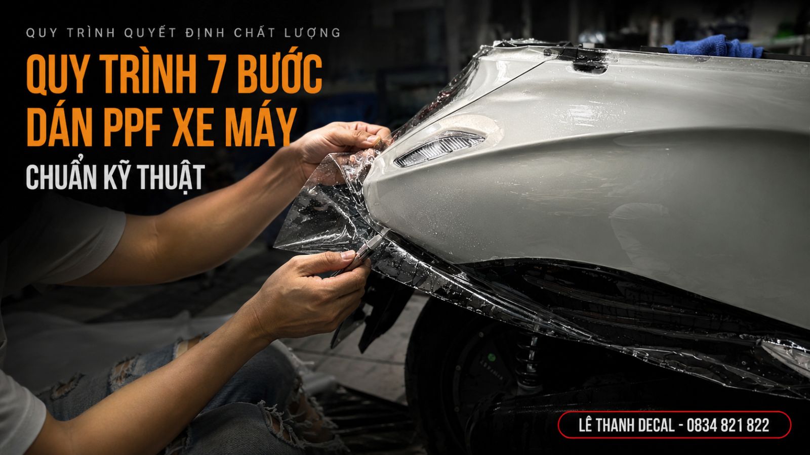 Quy trình 7 bước dán PPF xe máy chuẩn kỹ thuật