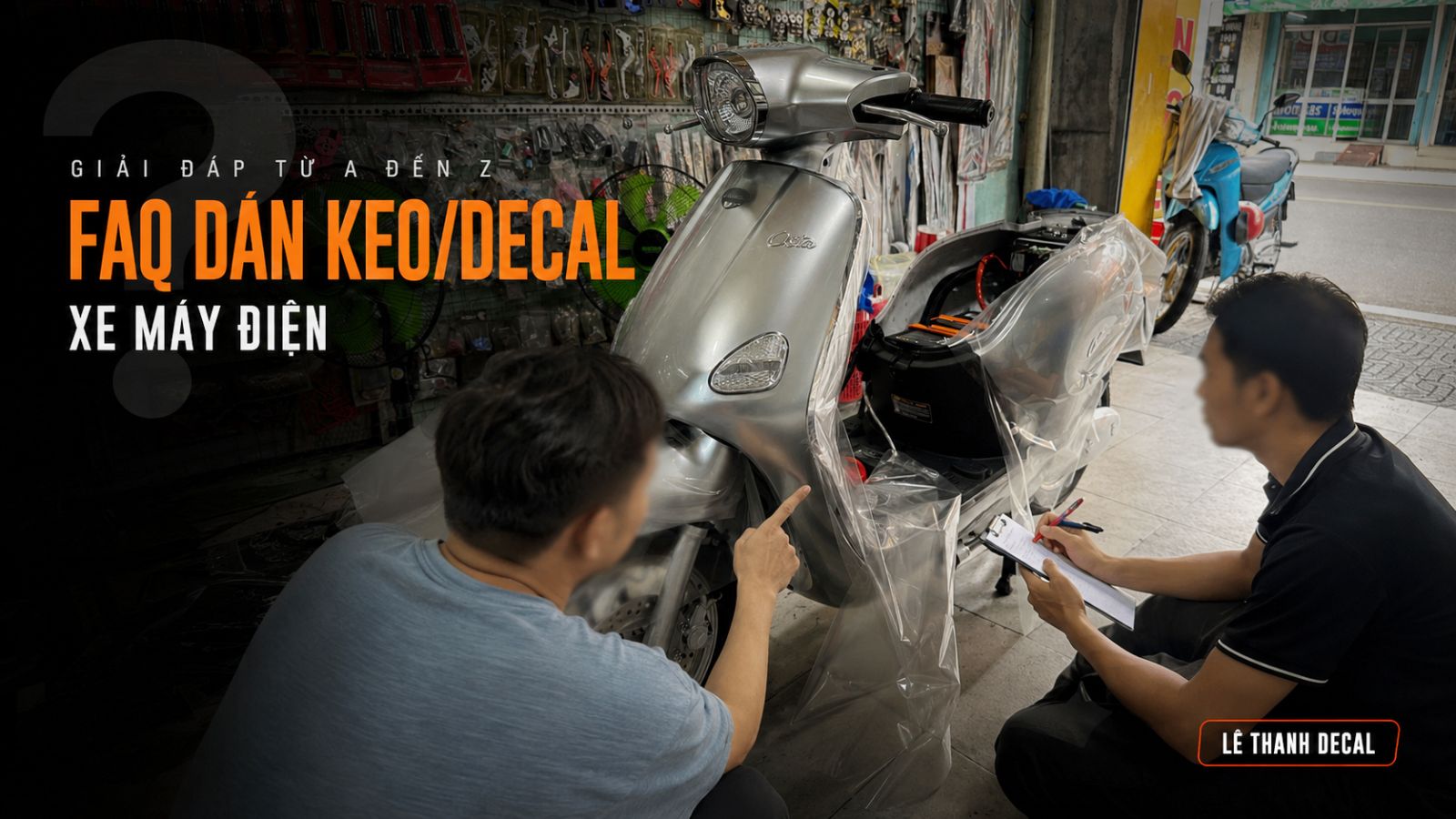 Tổng hợp FAQs về dán keo/decal xe máy điện 