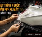 Quy trình 7 bước dán PPF xe máy chuẩn kỹ thuật | Lê Thanh Decal