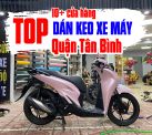 [TOP] 10+ tiệm dán decal xe máy tại quận Tân Bình uy tín, chất lượng 2023 