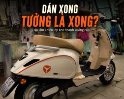 Top 5 sai lầm khiến keo xe máy điện nhanh xuống cấp sau khi dán
