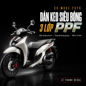 Dán keo siêu bóng 3 lớp PPF SH Mode 2026
