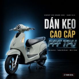 Dán keo PPF TPU cho Vinfast EVO GRAND xanh Oliu 2026